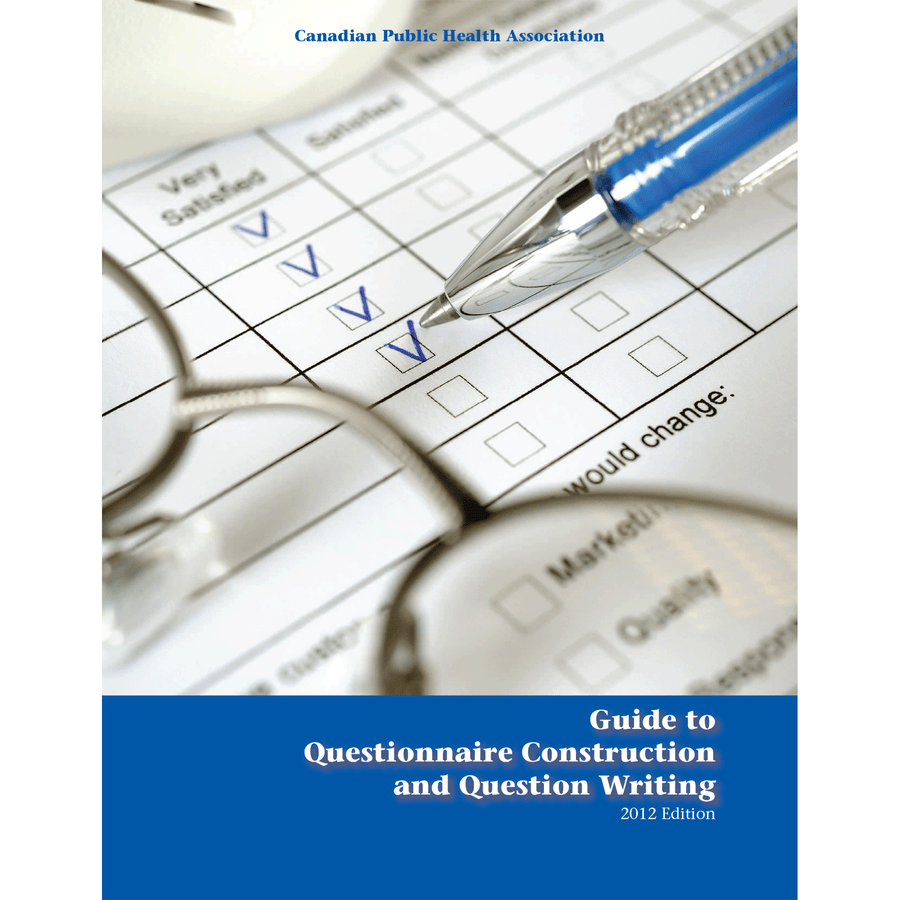 Guide to Questionnaire Construction and Question Writing