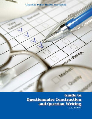 Guide to Questionnaire Construction and Question Writing